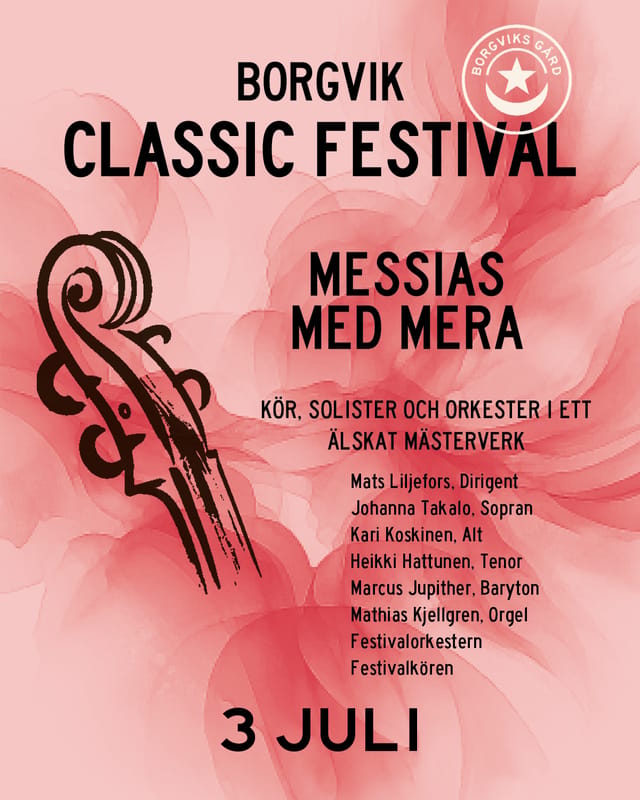 Bild till evenamnget Borgvik Classic Festival 2026 -  Messias med mera